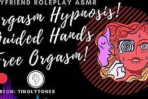 Boyfriend roleplay guides hands-free orgasm in ASMR audio