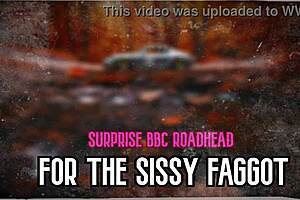 Surprise bbc roadhead turns into femdom cowgirl for sissy faggot