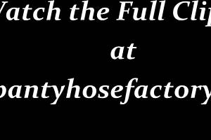 Latina Carmen Gives Jerk Off Instructions in Nylon Pantyhose and Stockings Fetish!