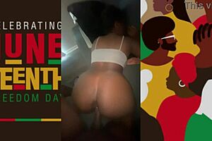 Got Some Black Pussy For Juneteen 18+th With Big Cock Orgasm