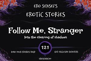 i folow you stranger for erotic audio for women eses121