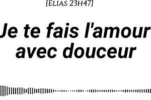 We make love gently with tenderness and passion