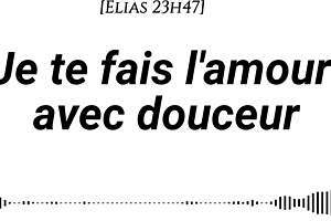 We make love gently with tenderness and passion