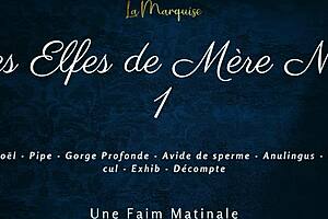 I Am The Cum Hungry French Elf With Dirty Talk