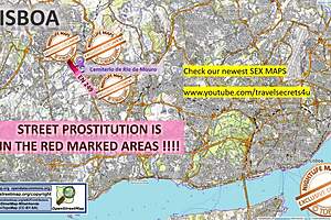Explore Lisbon's sex map: streets, prostitutes, massage parlors, brothels! 😉