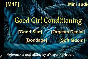 good girl, feel this erotic bondage conditioning make you cum?