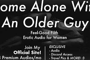 experienced older guy praises you his good girl with aftercare